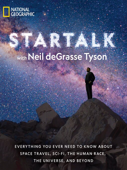 Title details for StarTalk by Neil deGrasse Tyson - Available